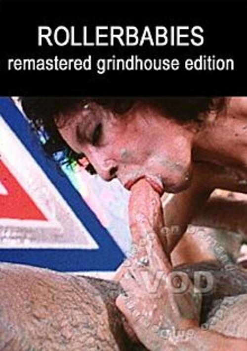 Roller Babies - Remastered Grindhouse Edition