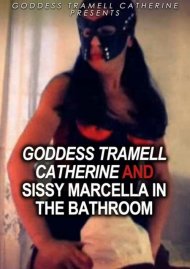 Goddess Tramell Catherine And Sissy Marcella In The Bathroom Boxcover
