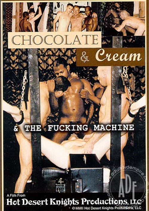 Chocolate & Cream & the Fucking Machine Boxcover