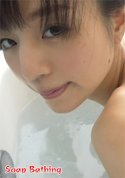 Soap Bathing: Kanon Kawase