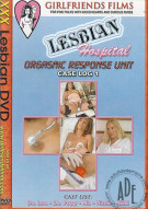 Lesbian Hospital: Orgasmic Response Unit Porn Video