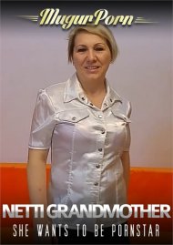 Netti Grandmother She Wants to be Pornstar Boxcover