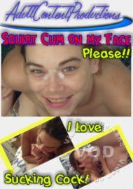 Squirt Cum On My Face Please Boxcover