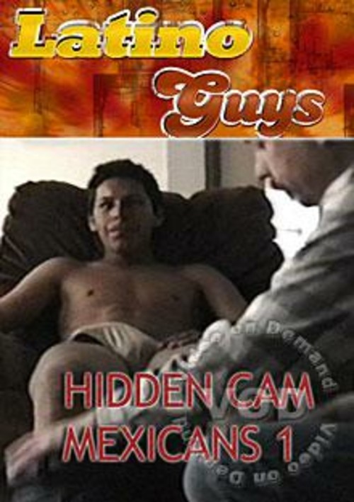 Hidden Cam Mexicans 1 Boxcover