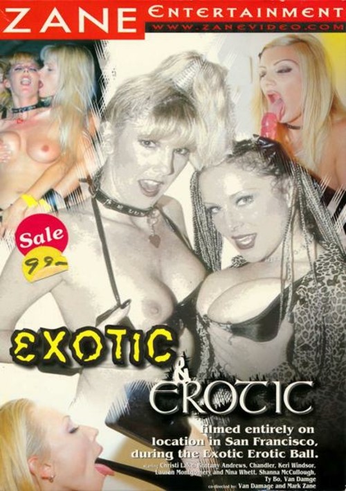 Exotic &amp; Erotic