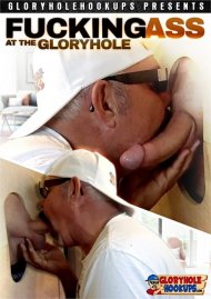 Fucking Ass at the Gloryhole Boxcover