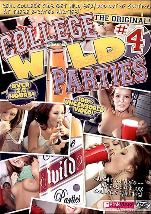 Wild College Party - College Wild Parties #4 | Adult DVD Empire