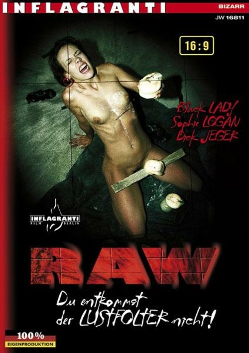 Raw - Der Entkommat Der Lustfolter Nicht