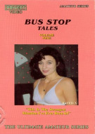 Bus Stop Tales Volume Nine Porn Video