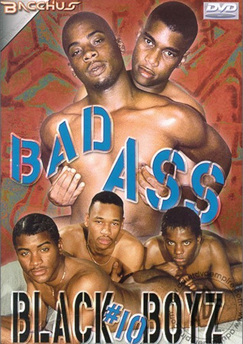 Bad Ass Black Boyz #10