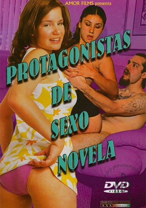 Protagonistas De Sexo Novela Amor Films Adult Dvd Empire
