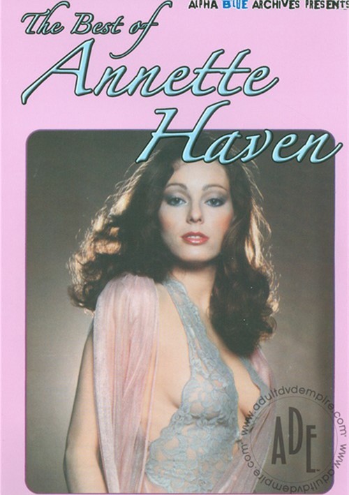 Best Of Annette Haven, The