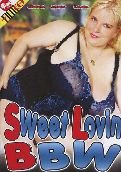 Sweet Lovin BBW