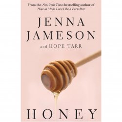 Honey by Jenna Jameson - Book 2 of the Fate Series Honey by Jenna Jameson - Book 2 of the Fate Series Boxcover