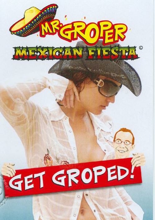 Mr. Groper Mexican Fiesta
