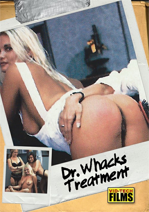 Dr. Whacks Treatment