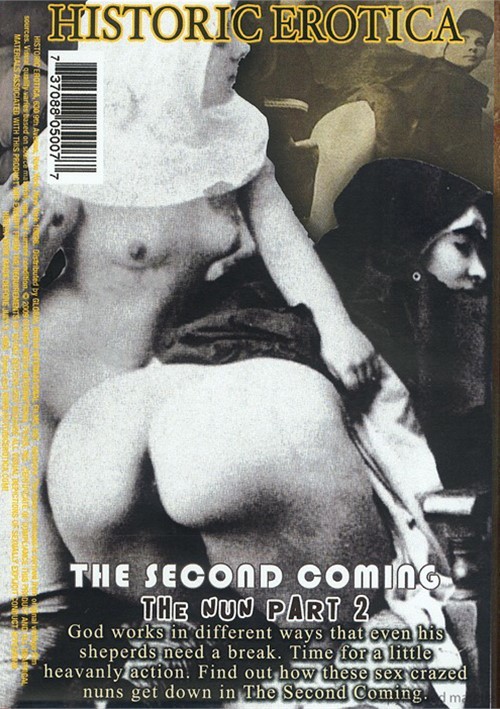 500px x 709px - Historic Erotica: The Second Coming The Nun Part 2 (2009 ...