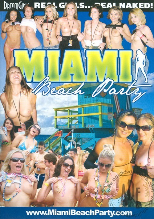 Beach Party Models Topless - Dream Girls: Miami Beach Party (2010) | Adult DVD Empire