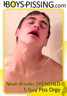 Noah Brooks DRENCHED- 5 Guy Piss Orgy Boxcover