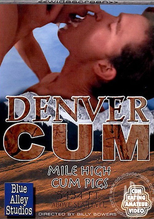 Denver Cum