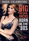 Big Natural Racks Born in the 80's Boxcover