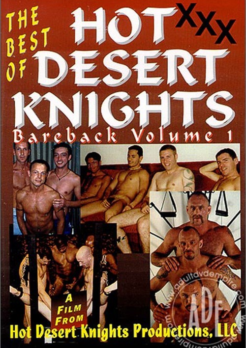 Best Of Hot Desert Knights: Bareback Vol.1, The