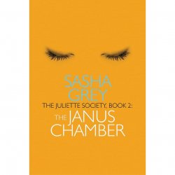 Juliette Society: Book 2 by Sasha Grey Juliette Society: Book 2 by Sasha Grey Boxcover