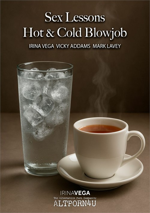 Sex Lessons Hot And Cold