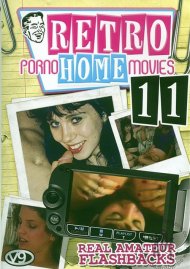 Retro Porno Home Movies 11 Retro Porno Home Movies 11 Boxcover