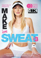 Make 'Em Sweat Vol. 3 Porn Video