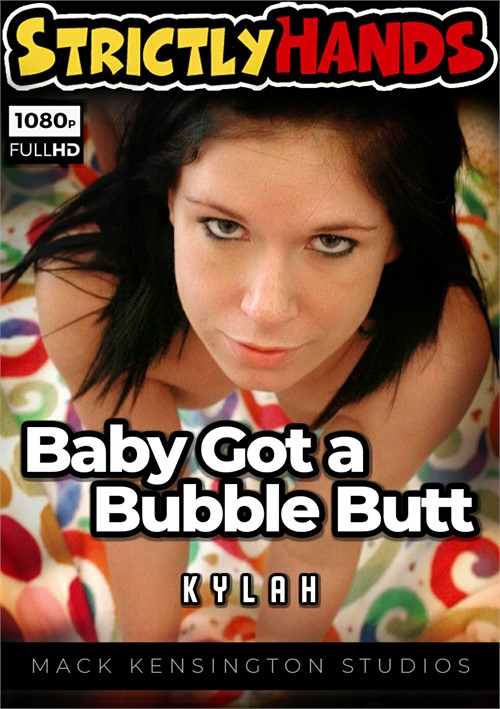 Baby Got a Bubble Butt