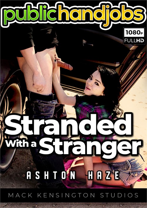 Stranded with a Stranger
