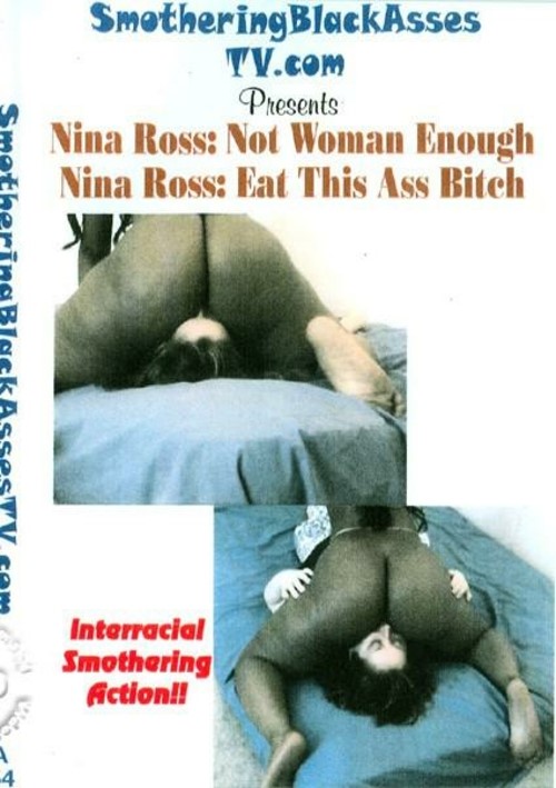 SBA 53/54: Nina Ross: Not Enough / Nina Ross: Eat This Ass Bitch