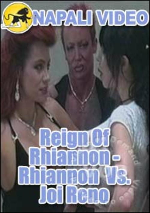 Reign Of Rhiannon - Rhiannon Vs. Joi Reno