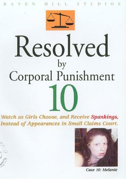 Resolved By Corporal Punishment 10