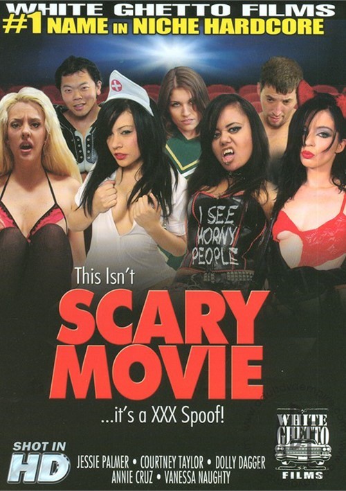 This Isnt Scary Movie... Its a XXX Spoof!