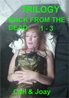 Back From the Dead Trilogy Porn Video