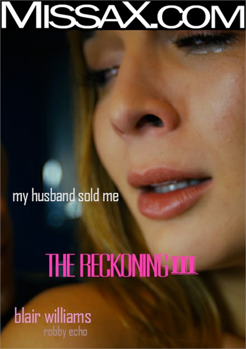 Reckoning III, The