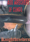 Ass Wreckers of the Congo Boxcover