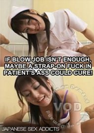 If Blow Job Isn't Enough, Maybe A Strap-On Fuck In Patient's Ass Could Cure! Boxcover