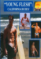 "Young Flesh": California Dudes! Boxcover
