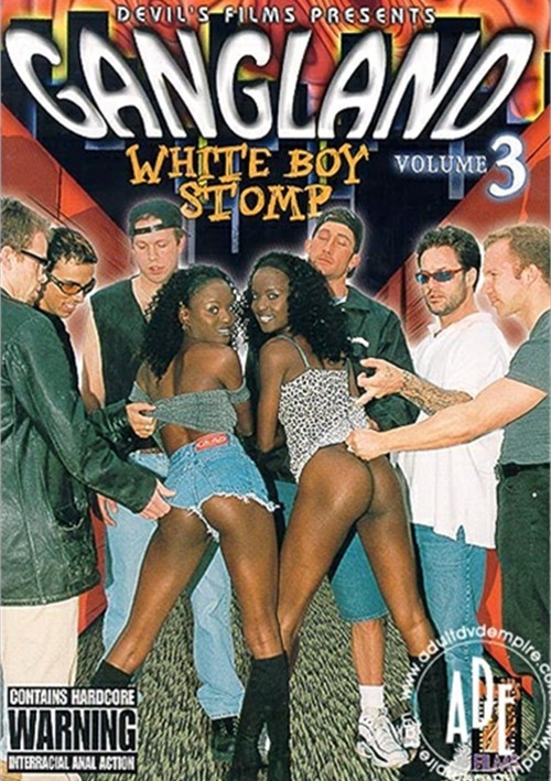 500px x 709px - Gangland White Boy Stomp 3 (2000) Videos On Demand | Adult ...