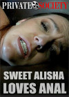 Sweet Alisha Loves Anal Boxcover