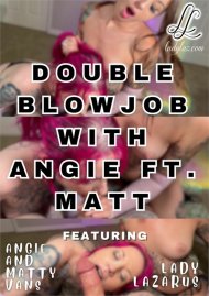 Double Blowjob with Angie ft. Matt Boxcover