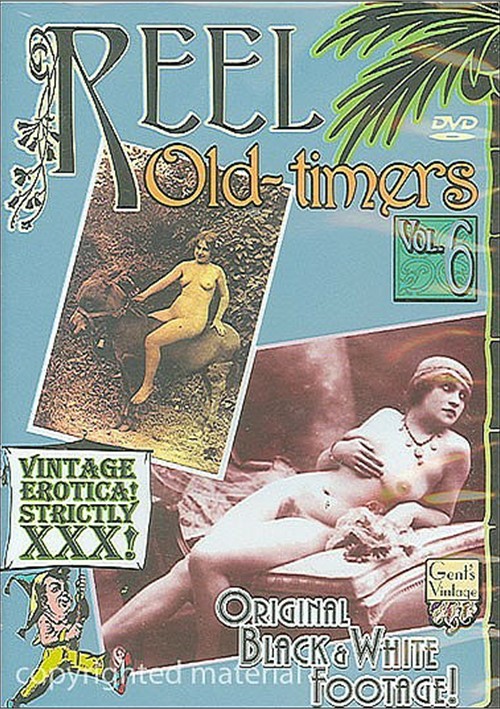 Reel Old Timers Vol 6 Adult Dvd Empire