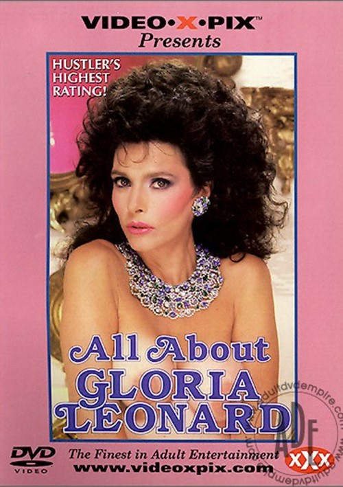 All About Gloria Leonard | Video X Pix | Adult DVD Empire