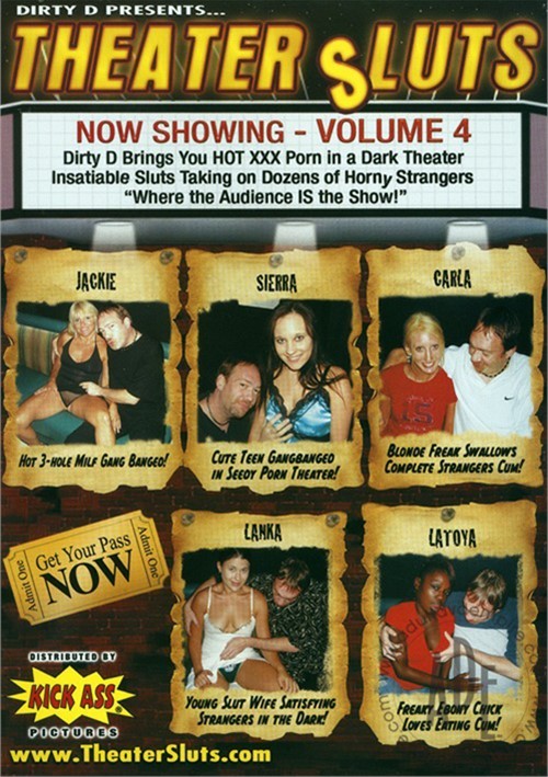 Theater Sluts Vol. 4 (2009) Videos On Demand | Adult DVD Empire