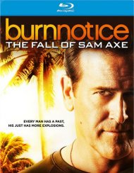 Burn Notice: The Fall Of Sam Axe Blu-ray Movie Burn Notice: The Fall Of Sam Axe Blu-ray Movie