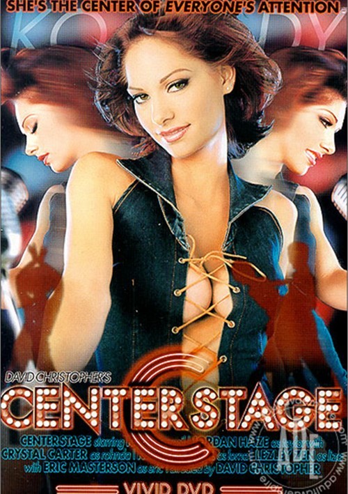 Vivid Porn Movies - Center Stage (2002) | Adult DVD Empire