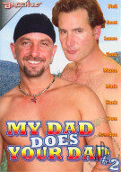 My Dad Does Your Dad #2 Porn Video